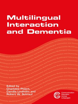 cover image of Multilingual Interaction and Dementia